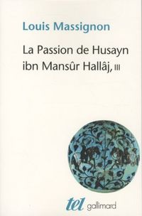 Produktbild: La passion de Husayn ibn Mans&ucirc;r Hall&acirc;j