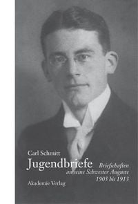 Produktbild: Carl Schmitt - Jugendbriefe