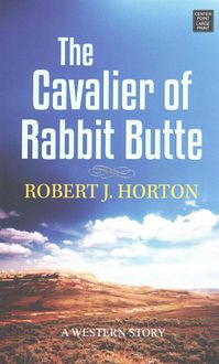 Produktbild: The Cavalier of Rabbit Butte