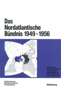 Produktbild: Das Nordatlantische B&uuml;ndnis 1949-1956