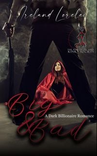 Produktbild: Big and Bad - The Powerful and Kinky Society Series Book Four