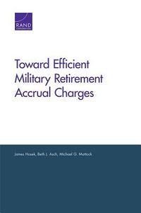 Produktbild: Toward Efficient Military Retirement Accrual Charges