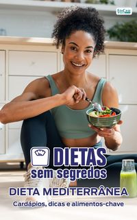 Produktbild: Dietas Sem Segredos - Dieta Mediterr&acirc;nea
