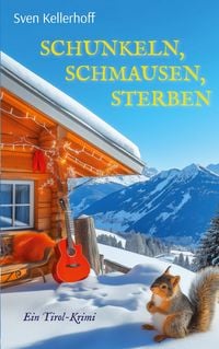 Produktbild: Schunkeln, Schmausen, Sterben