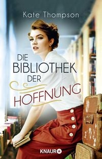 Produktbild: Die Bibliothek der Hoffnung