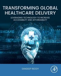 Produktbild: Reddy, S: Transforming Global Healthcare Delivery