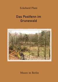 Produktbild: Das Postfenn im Grunewald
