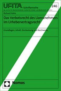 Produktbild: Das Verbotsrecht des Lizenznehmers im Urhebervertragsrecht