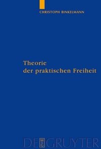 Produktbild: Theorie der praktischen Freiheit