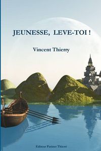 Produktbild: Jeunesse, Leve-Toi !