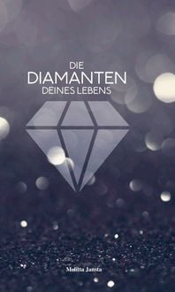 Produktbild: Die Diamanten deines Lebens