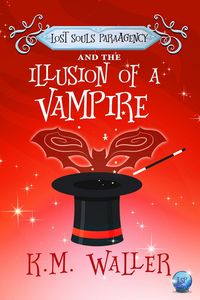 Produktbild: Lost Souls ParaAgency and the Illusion of a Vampire