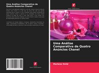 Produktbild: Uma An&aacute;lise Comparativa de Quatro An&uacute;ncios Chanel