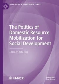 Produktbild: The Politics of Domestic Resource Mobilization for Social Development