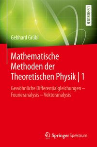 Produktbild: Mathematische Methoden der Theoretischen Physik | 1