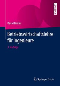 Bild vom Artikel Betriebswirtschaftslehre für Ingenieure vom Autor David Müller