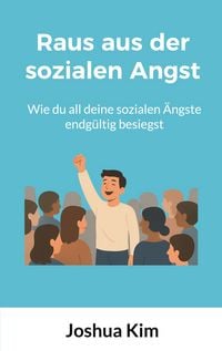 Produktbild: Raus aus der sozialen Angst