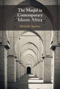 Produktbild: The Masjid in Contemporary Islamic Africa