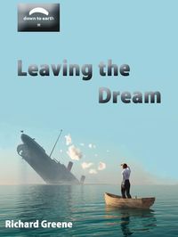 Bild vom Artikel Leaving the Dream vom Autor Richard Greene
