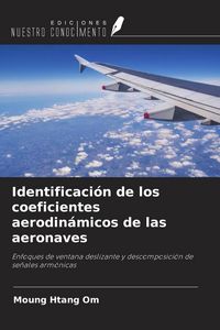 Produktbild: Identificaci&oacute;n de los coeficientes aerodin&aacute;micos de las aeronaves