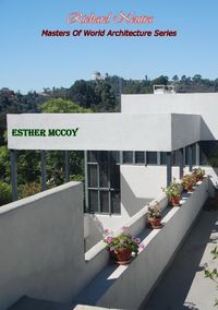 Produktbild: Richard Neutra: Masters Of World Architecture Series