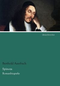 Bild vom Artikel Spinoza vom Autor Berthold Auerbach