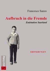 Produktbild: Aufbruch in die Fremde (&uuml;berarbeitete Version von Ein Junge mit zwei leeren Flaschen)