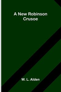 Produktbild: A new Robinson Crusoe