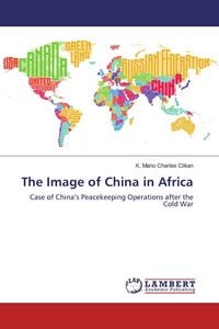 Produktbild: The Image of China in Africa