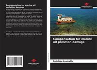 Produktbild: Compensation for marine oil pollution damage