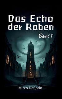 Produktbild: Das Echo der Raben