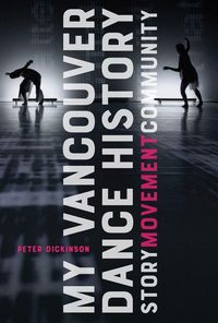 Produktbild: My Vancouver Dance History