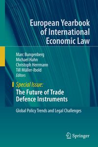 Produktbild: The Future of Trade Defence Instruments