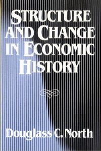 Produktbild: Structure and Change in Economic History