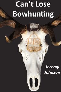 Produktbild: Can't Lose Bowhunting