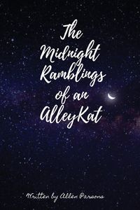 Produktbild: The Midnight Ramblings of an Alleykat