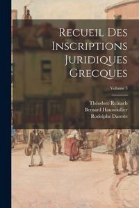 Produktbild: Recueil Des Inscriptions Juridiques Grecques; Volume 3