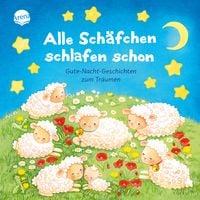Produktbild: Alle Schäfchen schlafen schon. Gutenachtgeschichten zum Träumen