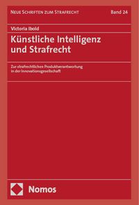 Produktbild: K&uuml;nstliche Intelligenz und Strafrecht