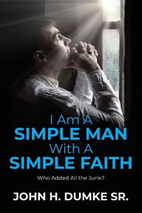 Produktbild: I Am A Simple Man With A Simple Faith