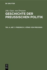 Produktbild: Friedrich I. K&ouml;nig von Preu&szlig;en