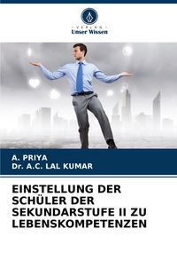Produktbild: Einstellung der Sch&uuml;ler der Sekundarstufe Ii Zu Lebenskompetenzen
