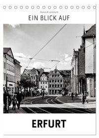 Produktbild: Ein Blick auf Erfurt (Tischkalender 2026 DIN A5 hoch), CALVENDO Monatskalender