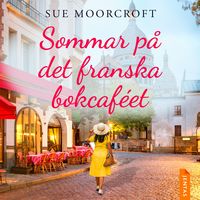 Produktbild: Sommar p&aring; det franska bokcaf&eacute;et