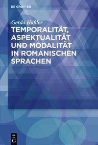 Produktbild: Temporalit&auml;t, Aspektualit&auml;t und Modalit&auml;t in romanischen Sprachen