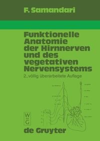 Produktbild: Funktionelle Anatomie der Hirnnerven und des vegetativen Nervensystems f&uuml;r Mediziner und Zahnmediziner