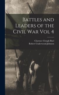 Produktbild: Battles and Leaders of the Civil War Vol 4