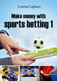 Produktbild: Make money with sports betting 1