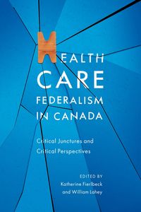 Produktbild: Health Care Federalism in Canada