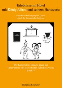Produktbild: Erlebnisse im Hotel mit K&ouml;nig Alfred und seinem Hanswurst Band IV